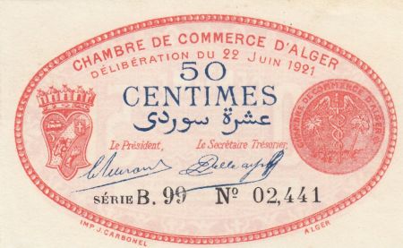 Algérie 50 Centimes - Chambre de commerce d\'Alger - 22-06-1921 - Série B.99