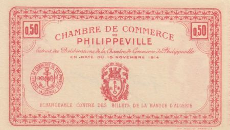 Algérie 50 Centimes - Chambre de commerce de Philippeville - 10-11-1914 - Série 06.723