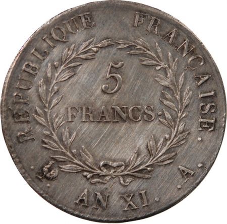 BONAPARTE Ier CONSUL - 5 FRANCS ARGENT AN XI A PARIS