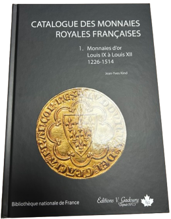 Catalogue des monnaies royales françaises tome I et II