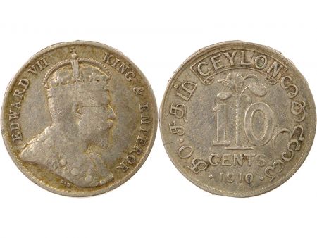 Ceylan Edouard VII - 10 Cents Argent - 1910 Londres