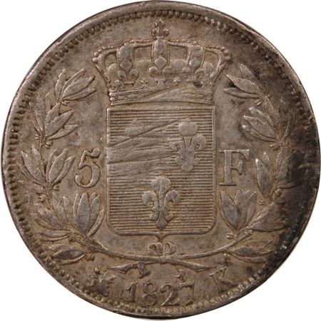 CHARLES X - 5 FRANCS ARGENT 1827 K BORDEAUX