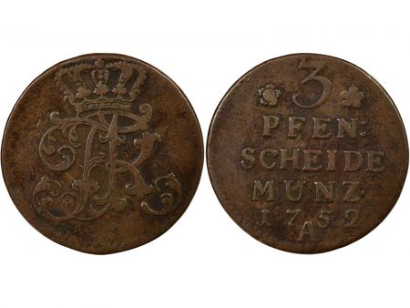 Etats Allemands (Prusse) Frédéric II  - 3 Pfennig - 1752 A Berlin