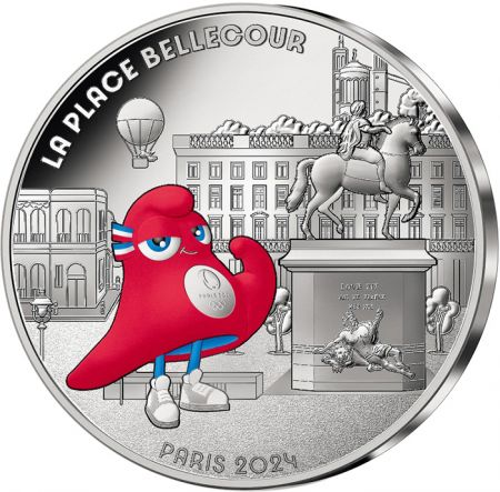 France - Monnaie de Paris La Place Bellecour - 10 Euros Argent Couleur 2024 (MDP) - La France accueille les Jeux - Mascottes Par