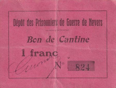 France 1 Franc - Bon de cantine - Dépôt des prisonniers de guerre de Nevers