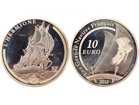 France 10 Euros Argent, L\'Hermione - 2012 Pessac