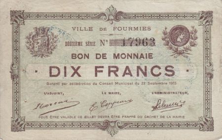 France 10 Francs Fourmies Commune - 1915