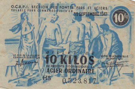 France 10 Kilos de Acier Ordinaire - Organisation des fontes, fers et aciers - 1947