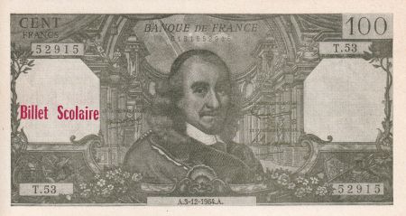 France 100 Francs - Corneille - Billet scolaire - 1964