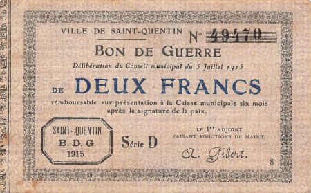 France 2 Francs - Bon de Guerre - Saint-Quentin - 1915