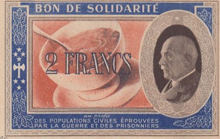 France 2 Francs Bon de Solidarité Pétain - Bol de Soupe 1941-1942 - p.NEUF - Série BI