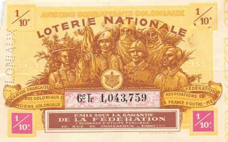 France Billet de Loterie Nationale  Anciens Combattants Coloniaux - 1939