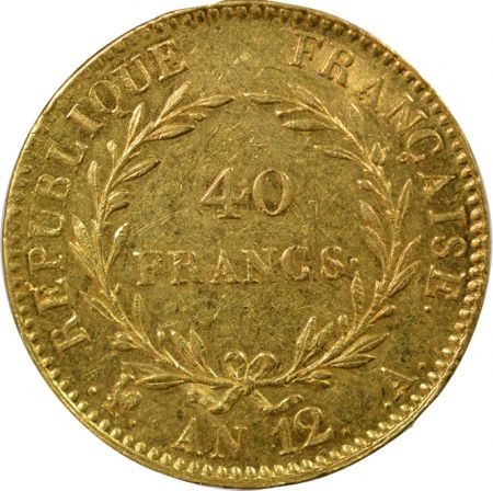 France Bonaparte - 40 Francs Or, Consulat - An 12 A Paris