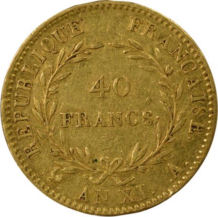 France Bonaparte Ier Consul - 40 Francs Or - An XI A Paris