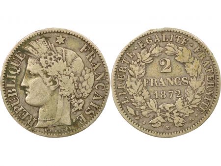 France Cérès - 2 Francs Argent, IIIe République - 1872 K Bordeaux