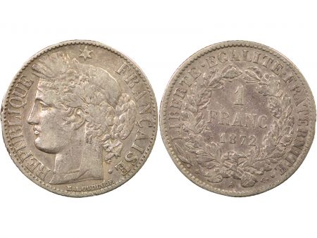 France IIIe République - 1 Franc Cérès Argent - 1872 A Paris