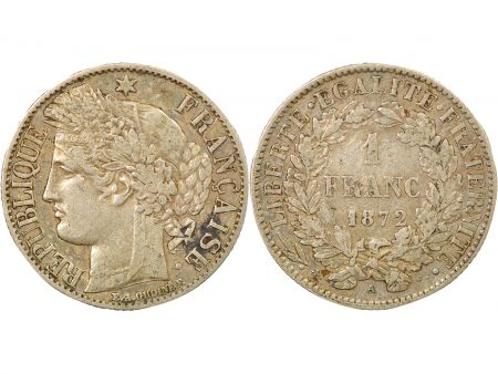 France IIIe République - 1 Franc Cérès Argent - 1872 A Paris