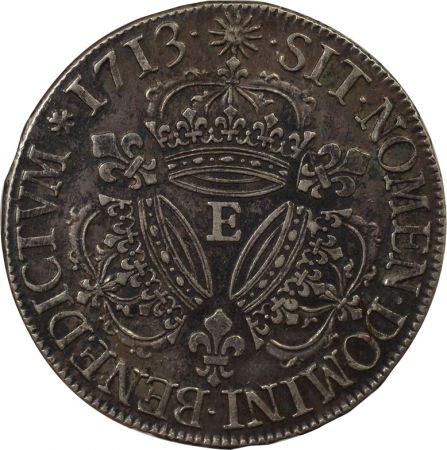 France Louis XIV - Ecu Argent, aux Trois Couronnes - 1713 E Tours