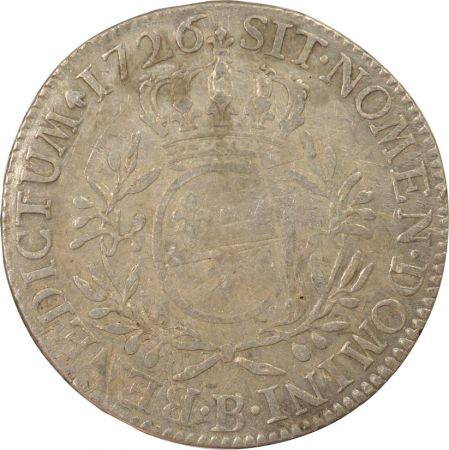 France Louis XV - Écu Argent aux Rameaux d\'Olivier - 1726 B Rouen