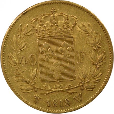 France Louis XVIII - 40 Francs Or, Buste Habillé - 1818 W Lille