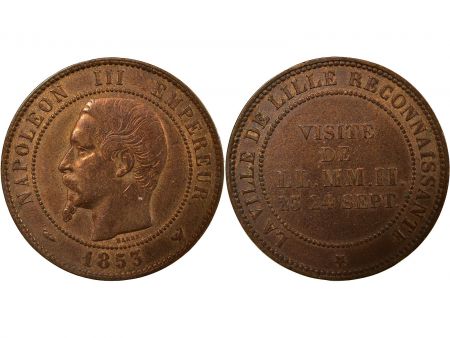 France NAPOLEON III, VISITE IMPERIALE DE LILLE - MODULE DE 10 CENTIMES - 23 ET 24 SEPTEMBRE 1853