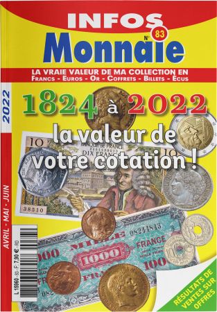 Infos Monnaie n°83AvrilMaiJuin 2022