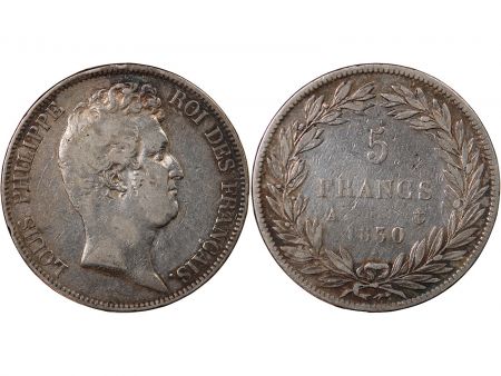 LOUIS-PHILIPPE - 5 FRANCS ARGENT 1830 A PARIS Type Tiolier sans le I  Tr relief\ \ 