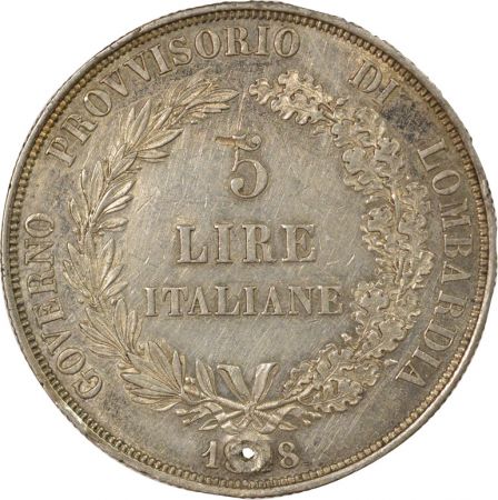 Royaume de Lombardie Gouvernement Provisoire - 5 Lire Argent - 1848 M Milan, Percé