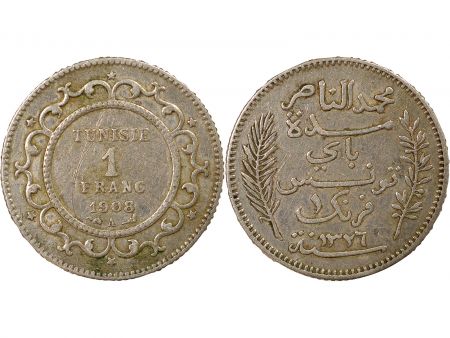 Tunisie Naceur Bey - 1 Franc Argent, Protectorat Français - 1326 AH Paris